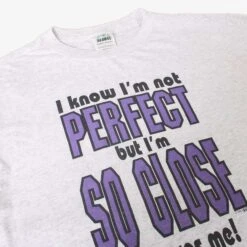 Vintage 'Not Perfect' T-shirt -Vintages Shop IMG 1201 cut c43966fb c62c 455f ab8a f7bfd3918708